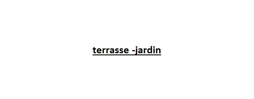 Terrasse-Jardin