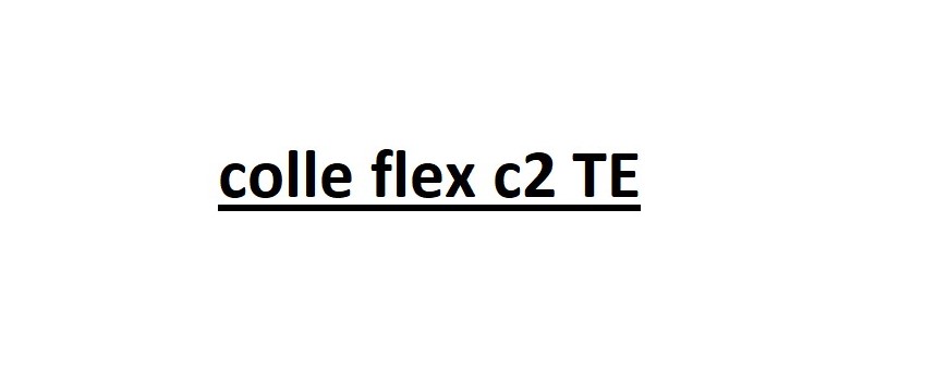 Colle flex C2 TE