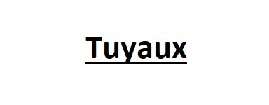 Tuyaux