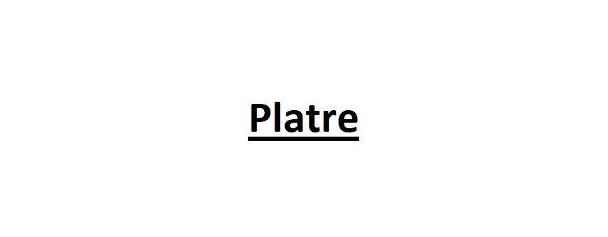 Plâtre