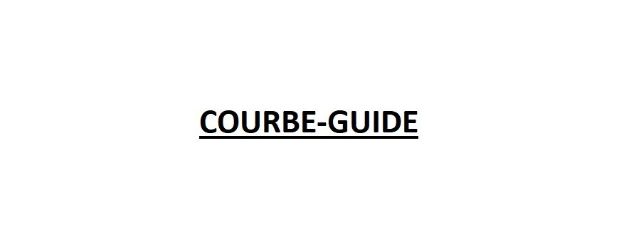 COURBE-GUIDE 