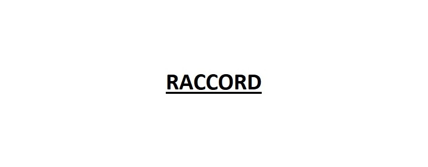 RACCORD 