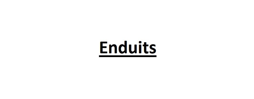 Enduits